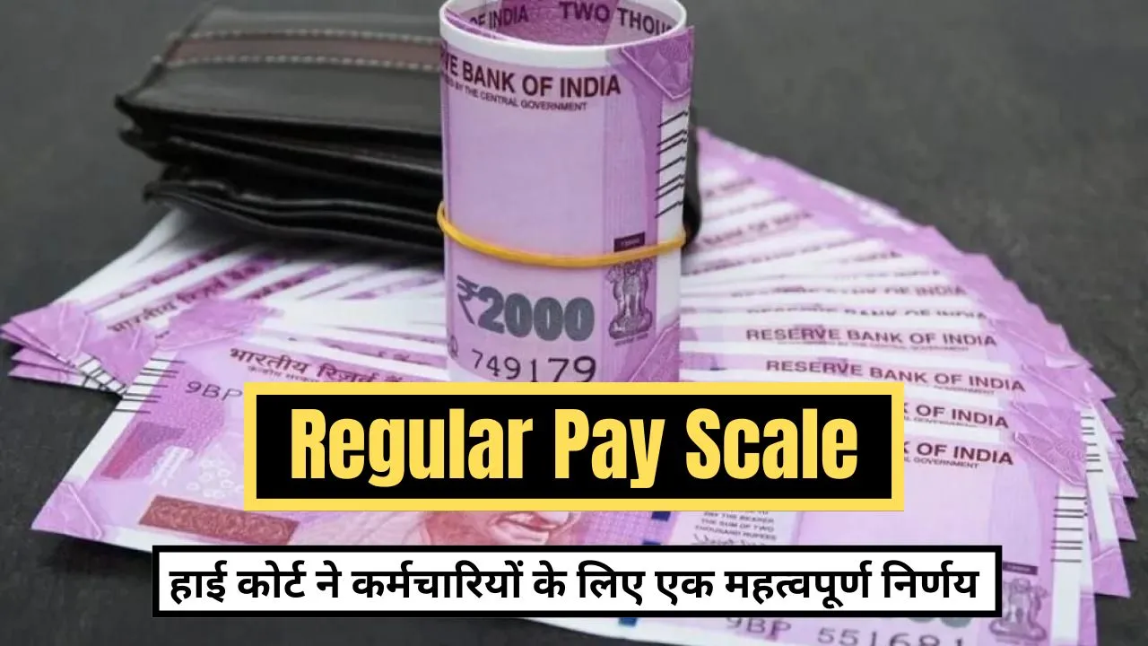 Regular Pay Scale
